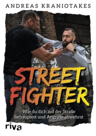 Kniha Streetfighter Andreas Kraniotakes