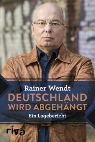 Libro Deutschland wird abgehängt Rainer Wendt
