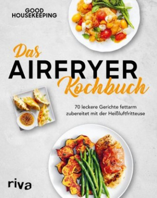 Carte Das Airfryer-Kochbuch Good Housekeeping