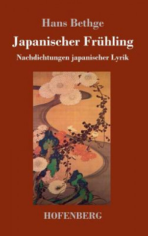 Buch Japanischer Fruhling Hans Bethge