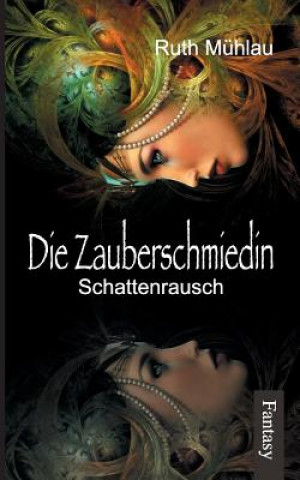 Βιβλίο Schattenrausch Ruth Muhlau