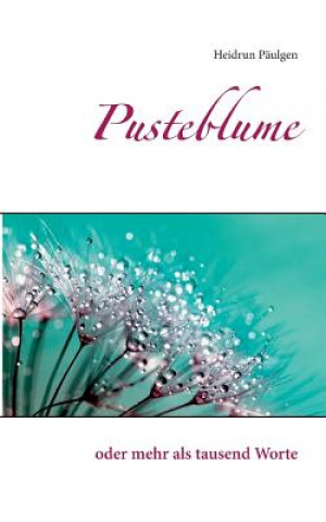 Livro Pusteblume Heidrun Paulgen