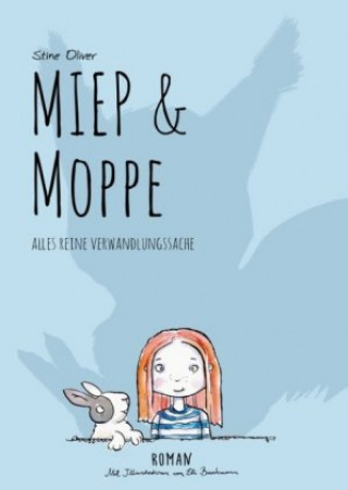 Kniha Miep & Moppe Stine Oliver