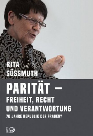 Kniha Parität jetzt! Rita Süssmuth