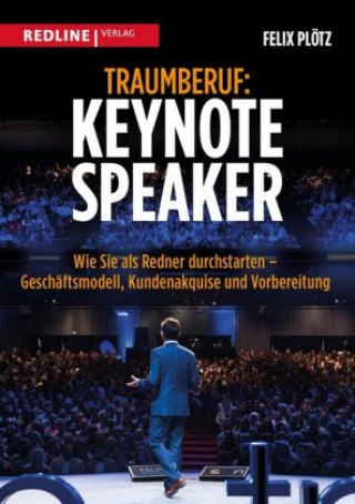 Buch Traumberuf: Keynote Speaker Felix Plötz