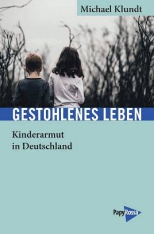 Книга Gestohlenes Leben Michael Klundt