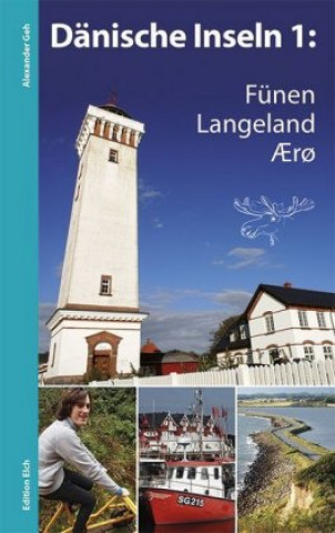 Kniha Fünen, Langeland, Ærø Alexander Geh