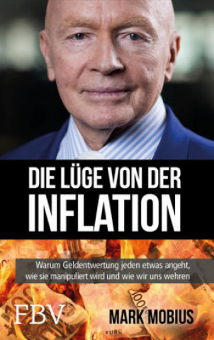 Kniha Die Wahrheit über Inflation Mark Mobius