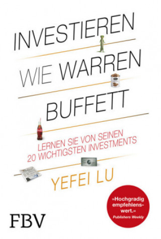 Knjiga Investieren wie Warren Buffett Yefei Lu