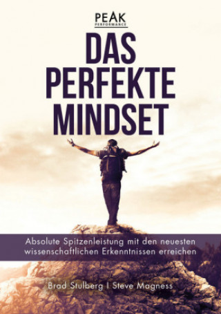 Kniha Das perfekte Mindset - Peak Performance Brad Stulberg