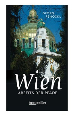 Buch Wien abseits der Pfade (Jumboband) Georg Renöckl