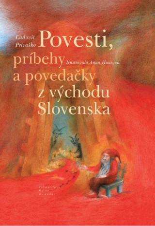 Knjiga Povesti, príbehy a povedačky z východu Slovenska Anna Hausová
