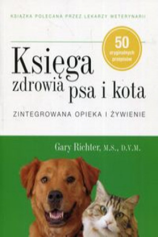 Carte Księga zdrowia psa i kota Richter Gary