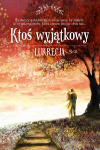 Книга Ktoś wyjątkowy Lukrecja Lukrecja