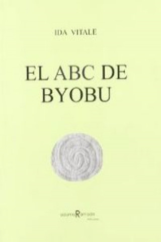 Carte EL ABC DE BYOBU IDA VITALE