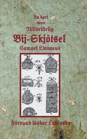 Carte En kort med tillfoerlitelig Bij-Skjoetsel Samuel Linnaeus