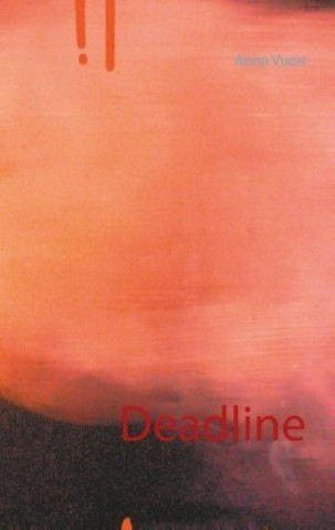 Knjiga Deadline Anna Vuori