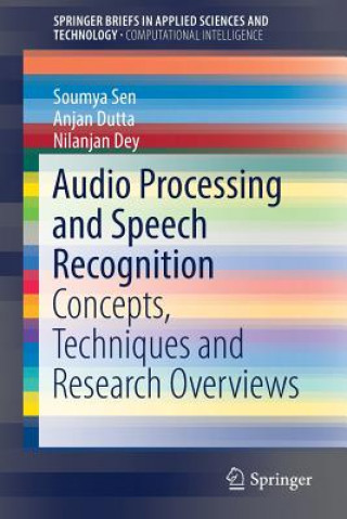 Kniha Audio Processing and Speech Recognition Soumya Sen