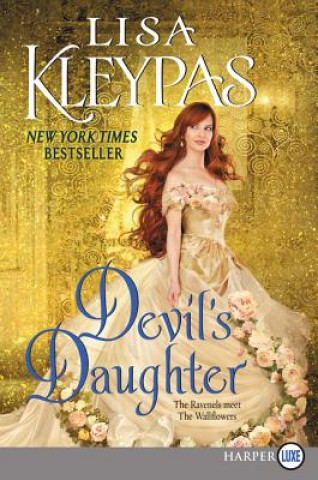 Könyv Devil's Daughter: The Ravenels Meet the Wallflowers Lisa Kleypas