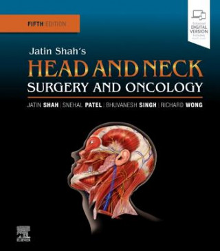 Книга Jatin Shah's Head and Neck Surgery and Oncology Jatin Shah