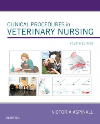 Книга Clinical Procedures in Veterinary Nursing Victoria Aspinall