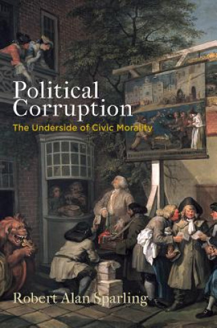 Knjiga Political Corruption Robert Alan Sparling