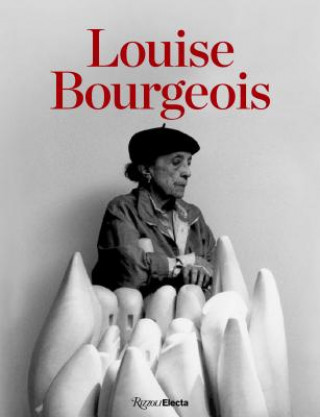 Книга Louise Bourgeois Marie-Laure Bernadac