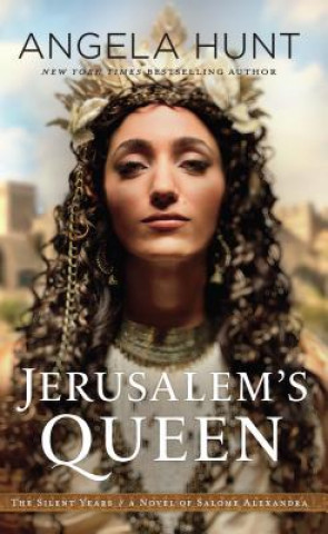 Kniha Jerusalem's Queen Angela Hunt