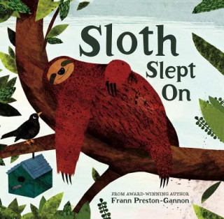 Carte Sloth Slept on Frann Preston-Gannon