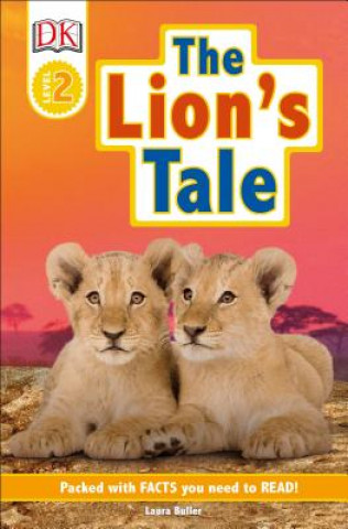 Книга DK Readers Level 2: The Lion's Tale Laura Buller