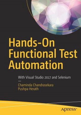Könyv Hands-On Functional Test Automation Chaminda Chandrasekara