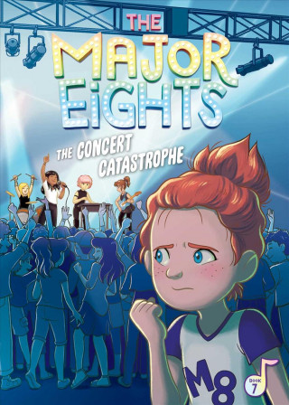 Książka The Major Eights 7: The Concert Catastrophe, 7 Melody Reed