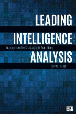 Książka Leading Intelligence Analysis Bruce Pease