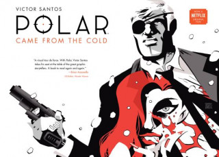 Kniha Polar Volume 1: Came From The Cold (second Edition) Victor Santos