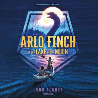 Digital Arlo Finch in the Lake of the Moon John August