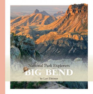 Kniha Big Bend Lori Dittmer