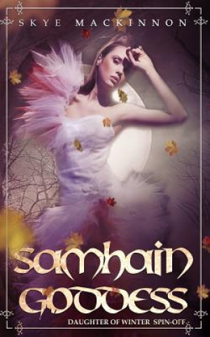 Book Samhain Goddess Skye Mackinnon