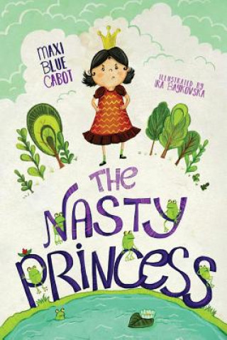Boek The Nasty Princess Ira Baykovska