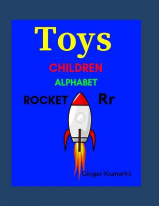 Knjiga Toys: Children Alphabet Ginger Kumarini