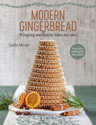 Kniha Modern Gingerbread Sandra Monger