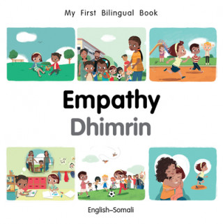 Kniha My First Bilingual Book-Empathy (English-Somali) Milet Publishing