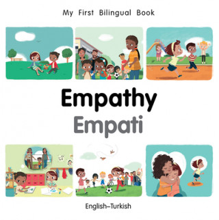Kniha My First Bilingual Book-Empathy (English-Turkish) Milet Publishing
