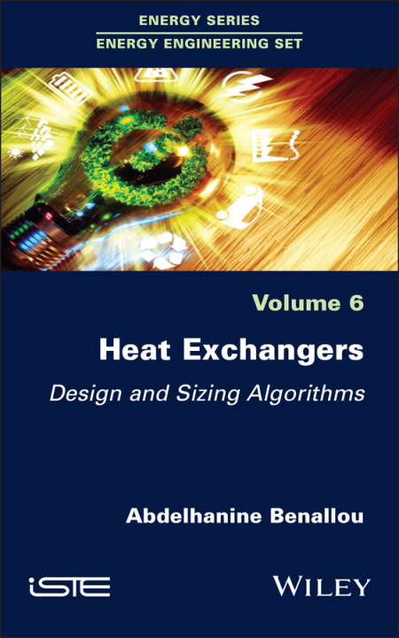 Kniha Design and Calculation of Heat Exchangers Abdelhanine Benallou