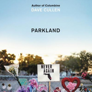 Digital Parkland: Birth of a Movement Dave Cullen