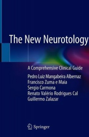 Kniha New Neurotology Pedro Luiz Mangabeira Albernaz
