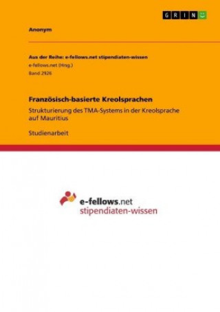 Книга Französisch-basierte Kreolsprachen Anonym