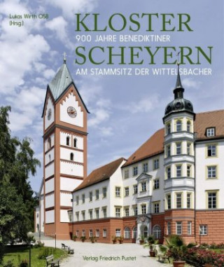 Könyv Kloster Scheyern Lukas Wirth