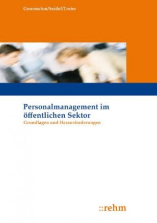 Книга Personalmanagement im öffentlichen Sektor Andreas Gourmelon