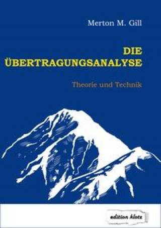 Knjiga Die Übertragungsanalyse Merton M. Gill