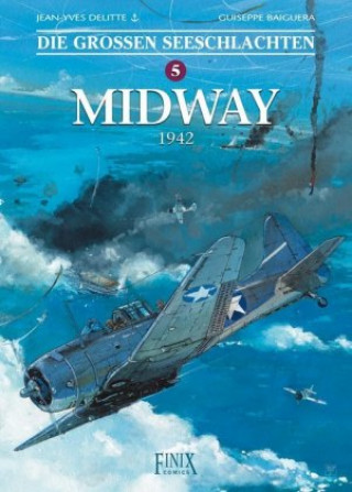 Book Die großen Seeschlachten 5. Midway Jean-Yves Delitte